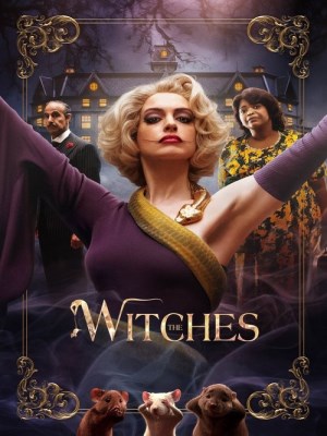Xem phim The Witches - Phù Thủy, Phù Thủy 2020 Full HD Vietsub