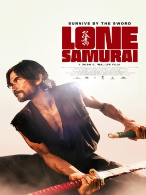 Xem phim Lone Samurai - Samurai Đơn Độc 2025 Full HD Vietsub