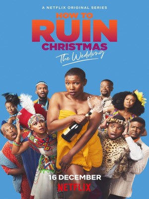 Xem phim How to Ruin Christmas Season 1 - Cách Hủy Hoại Giáng Sinh (Mùa 1) 2020 Full HD Vietsub