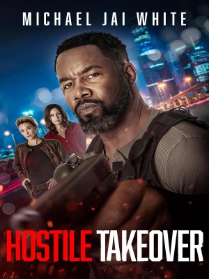Xem phim Hostile Takeover - Cú Đảo Quyền 2025 Full HD Vietsub