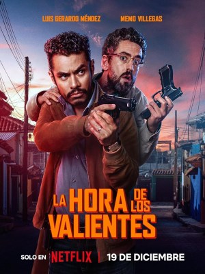 Xem phim La hora de los valientes - Thời Khắc Quả Cảm 2025 Full HD Vietsub