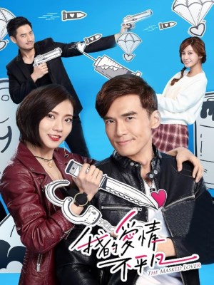 Xem phim The Masked Lover - Chuyện Tình Ngược Lối 2017 Full HD Vietsub