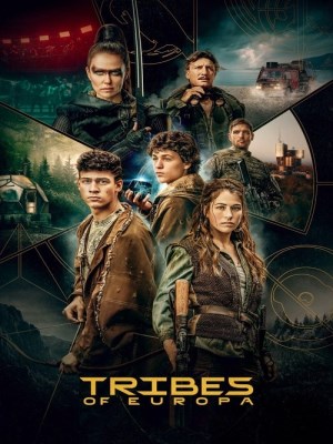Xem phim Tribes of Europa - Bộ lạc châu Âu: Hậu tận thế 2021 Full HD Vietsub