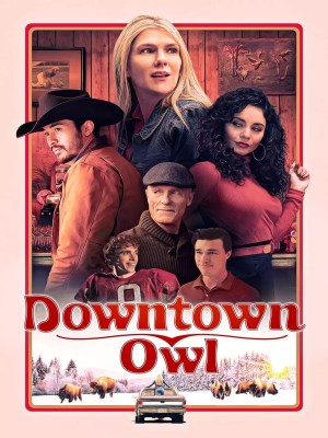 Xem phim Downtown Owl - Bão Tuyết 2023 Full HD Vietsub