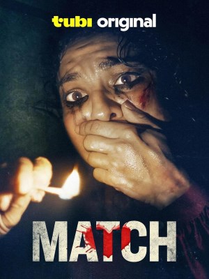 Xem phim Match - Quẹt Trúng Tử Thần 2025 Full HD Vietsub