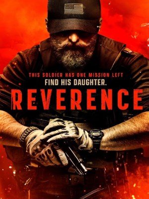 Xem phim Reverence - Sự Tôn Kính 2025 Full HD Vietsub