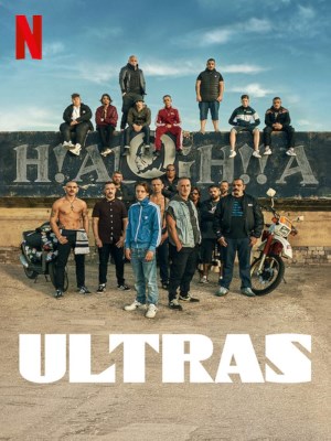 Xem phim Ultras - Ultras: Cổ Động Viên Cuồng Nhiệt 2020 Full HD Vietsub
