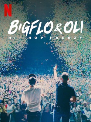 Xem phim Bigflo & Oli: Hip Hop Frenzy - Bigflo & Oli: Hiện Tượng Hip Hop 2020 Full HD Vietsub