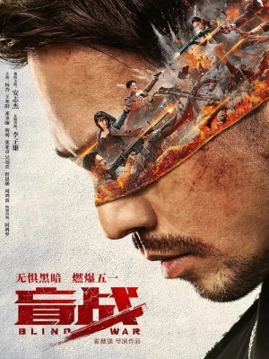 Xem phim Blind War - Manh Chiến 2022 Full HD Vietsub