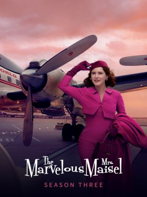 Xem phim The Marvelous Mrs. Maisel Season 3 - Cô Maisel Kỳ Diệu (Mùa 3) 2019 Full HD Vietsub