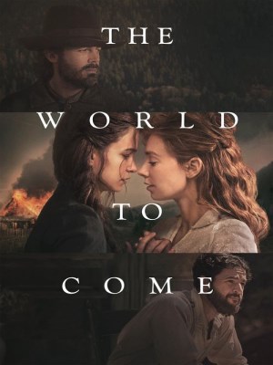 Xem phim The World to Come - Thế Giới Sẽ Đến 2020 Full HD Vietsub