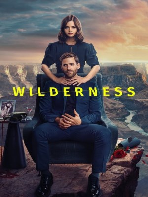Xem phim Wilderness - Miền Hoang Vu 2023 Full HD Vietsub