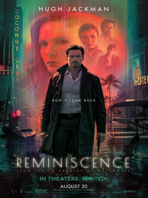 Xem phim Reminiscence - Hồi Sinh Ký Ức 2021 Full HD Vietsub