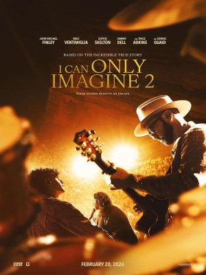 Xem phim I Can Only Imagine 2 - Tôi Chỉ Có Thể Tưởng Tượng 2 2026 Full HD Vietsub