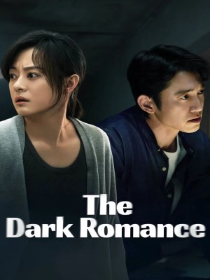 Xem phim The Dark Romance - Mối Quan Hệ Nguy Hiểm 2026 Full HD Vietsub