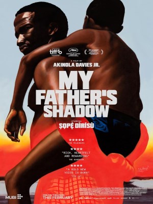 Xem phim My Father's Shadow - Bóng Của Cha Tôi 2025 Full HD Vietsub