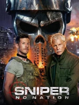Xem phim Sniper: No Nation - Xạ Thủ Bắn Tỉa: Vô Tổ Quốc 2026 Full HD Vietsub