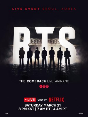 Xem phim BTS: THE COMEBACK LIVE - ARIRANG - BTS: THE COMEBACK LIVE - ARIRANG 2026 Full HD Vietsub