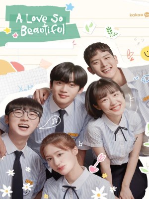 Xem phim A Love So Beautiful - Gửi Thời Thanh Xuân Ngây Thơ Tươi Đẹp 2020 Full HD Vietsub
