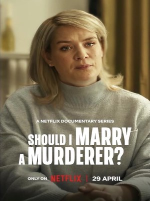 Xem phim Should I Marry a Murderer? - Tôi Có Nên Lấy Kẻ Sát Nhân? 2026 Full HD Vietsub