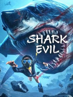Xem phim Shark Evil - Cá Mập Sát Thủ 2023 Full HD Vietsub