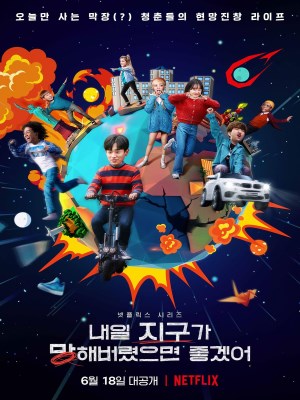 Xem phim So Not Worth It - Ước Gì Ngày Mai Tận Thế 2021 Full HD Vietsub