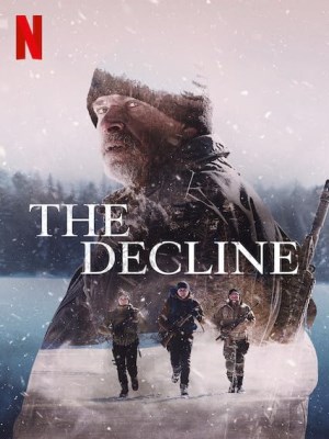 Xem phim The Decline - Ngày Suy Tàn 2020 Full HD Vietsub