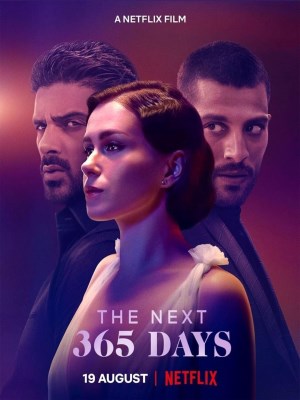 Xem phim The Next 365 Days - 365 Ngày Tiếp Theo 2022 Full HD Vietsub