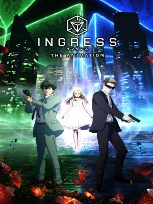 Xem phim Ingress: The Animation - Ingress: The Animation 2018 Full HD Vietsub