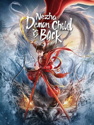 Xem phim Nezha: Demon Child Is Back - Na Tra: Ma Đồng Trở Lại 2024 Full HD Vietsub