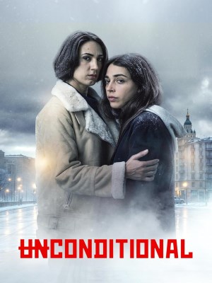 Xem phim Unconditional - Bản Năng Người Mẹ 2026 Full HD Vietsub