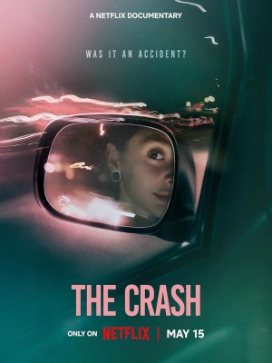 Xem phim The Crash - Vụ Đụng Xe Thảm Khốc 2026 Full HD Vietsub