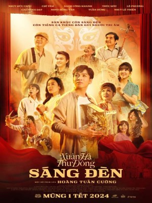 Xem phim Sang Den - Sáng Đèn 2024 Full HD Vietsub