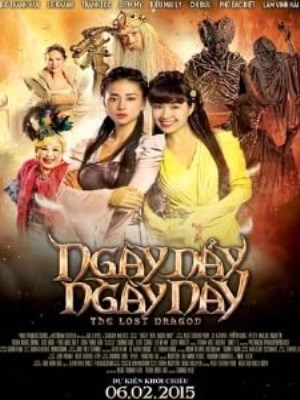 Xem phim The Lost Dragon - Ngày Nảy Ngày Nay 2015 Full HD Vietsub
