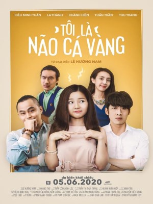 Xem phim Tôi Là Não Cá Vàng - Tôi Là Não Cá Vàng 2020 Full HD Vietsub