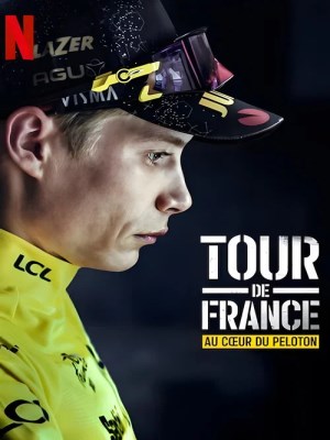 Xem phim Tour de France: Unchained Season 2 - Tour de France: Trên Từng Dặm Đường (Mùa 2) 2024 Full HD Vietsub