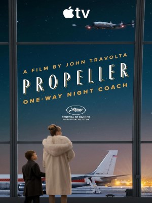 Xem phim Propeller: One-Way Night Coach - Chuyến Bay Một Chiều Đến Hollywood Mơ Ước 2026 Full HD Vietsub