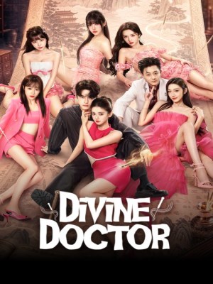 Xem phim Divine Doctor - Thần Y Cổ Đại Ở Thành Phố 2026 Full HD Vietsub