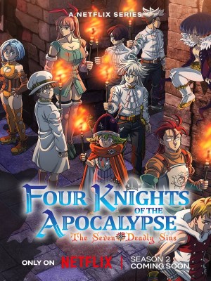 Xem phim The Seven Deadly Sins: Four Knights of the Apocalypse Season 2 - Thất Hình Đại Tội: Tứ Kỵ Sĩ Khải Huyền (Mùa 2) 2024 Full HD Vietsub