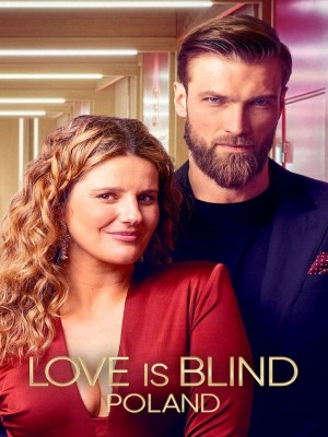 Xem phim Love Is Blind: Poland - Yêu Là Mù Quáng: Polska 2026 Full HD Vietsub