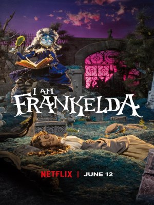 Xem phim I Am Frankelda - Tôi Là Frankelda 2025 Full HD Vietsub