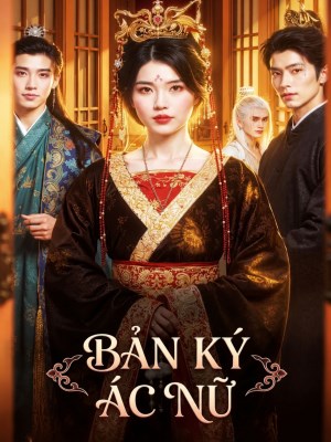 Xem phim Ban Ky Ac Nu - Bản Ký Ác Nữ 2026 Full HD Vietsub