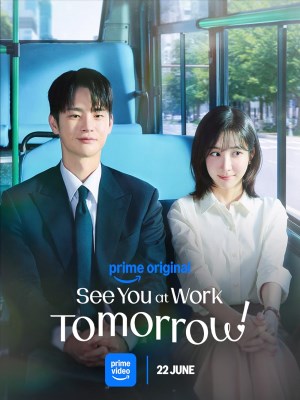 Xem phim See You at Work Tomorrow! - Sếp Ơi Mai Đừng Gặp Nhau 2026 Full HD Vietsub