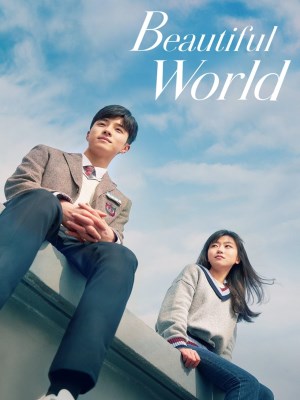 Xem phim Beautiful World - Thế Giới Tươi Đẹp 2019 Full HD Vietsub