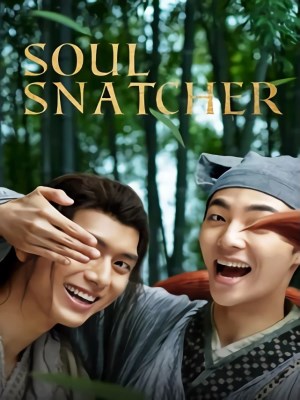 Xem phim Soul Snatcher - Xích Hồ Thư Sinh 2020 Full HD Vietsub
