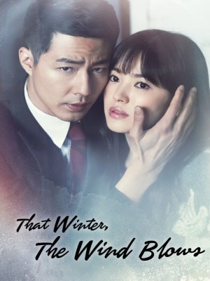 Xem phim That Winter, the Wind Blows - Gió Đông Năm Ấy 2013 Full HD Vietsub
