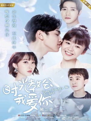 Xem phim Time Teaches Me to Love - Thời Gian Dạy Anh Cách Yêu Em 2018 Full HD Vietsub