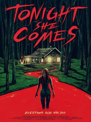 Xem phim Tonight She Comes - Tối Nay Cô Ấy Đến 2016 Full HD Vietsub