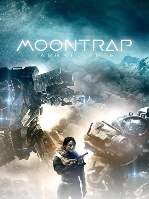 Xem phim Moontrap: Target Earth - Cạm Bẫy Mặt Trăng- Mục Tiêu Trái Đất 2017 Full HD Vietsub
