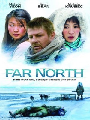 Xem phim Far North - Vùng Cực Bắc 2007 Full HD Vietsub
